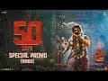 Pushpa 2 The Rule 50 Days Special Promo - HINDI | Allu Arjun | Rashmika | Sukuma