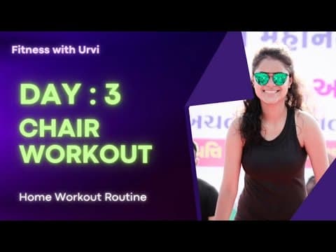 We have come up with Home workout routines.

Day 3 Chair Workouts

Followed by s